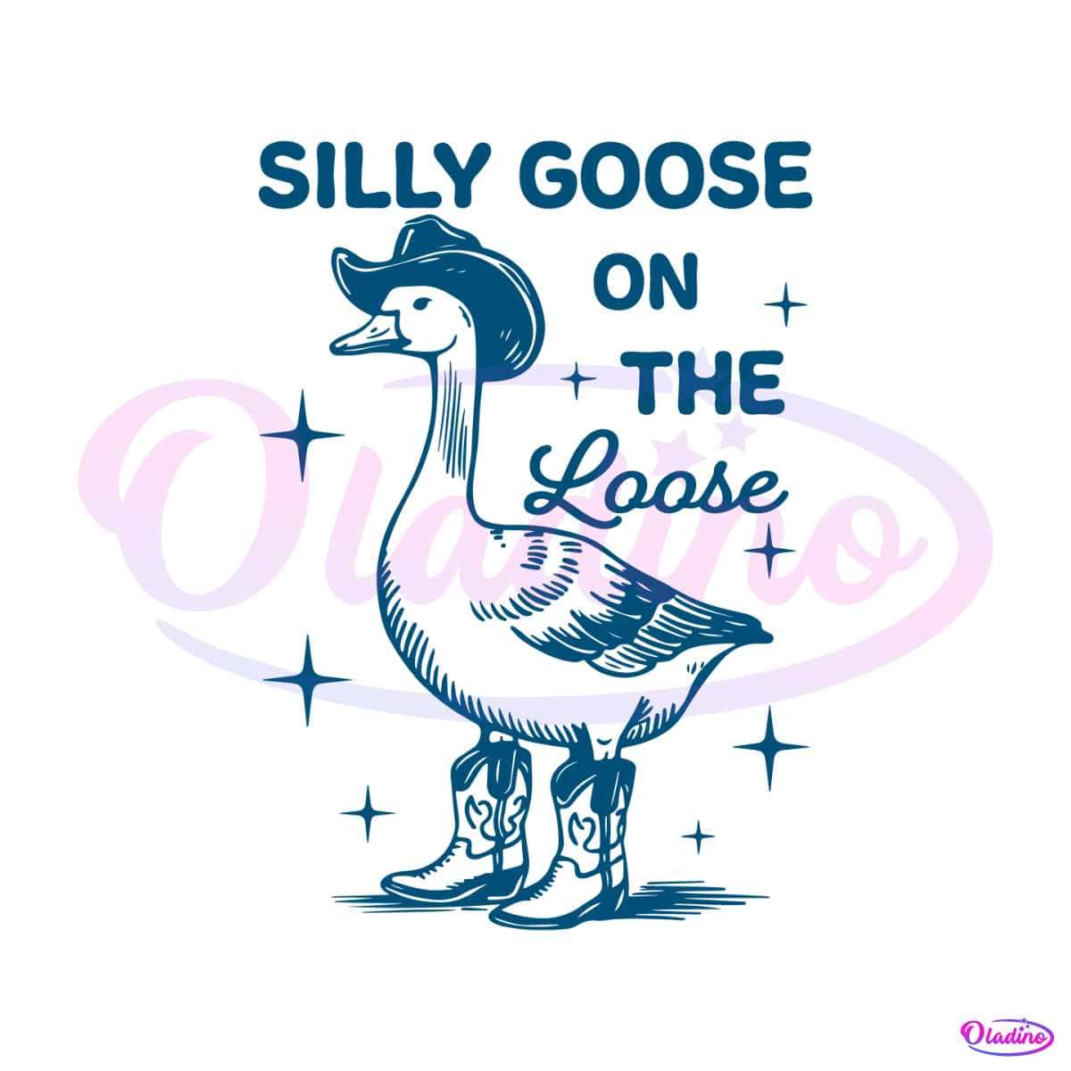 Silly Goose On The Loose Funny Cowgirl Meme SVG