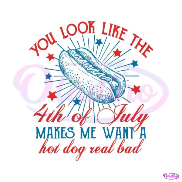 you-look-like-the-4th-of-july-funny-independence-day-svg