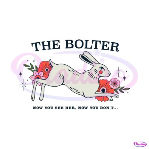 the-bolter-now-you-see-her-now-you-dont-svg