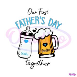 custom-matching-out-first-fathers-day-together-svg