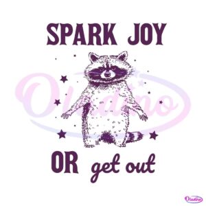 spark-joy-or-get-out-vintage-retro-90s-raccoon-svg