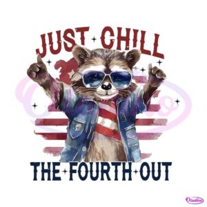 vintage-just-chill-the-fourth-out-modern-racoon-png