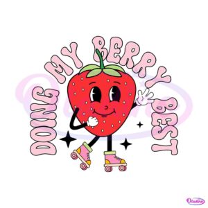 doing-my-berry-best-strawberry-svg