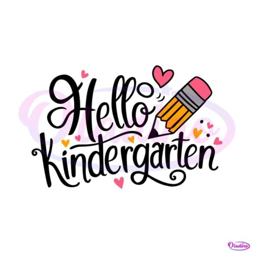 2106242015hello-kindergarten-back-to-school-svg