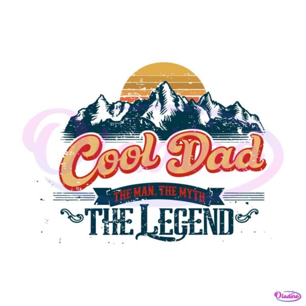 retro-the-legend-cool-dad-happy-fathers-day-svg