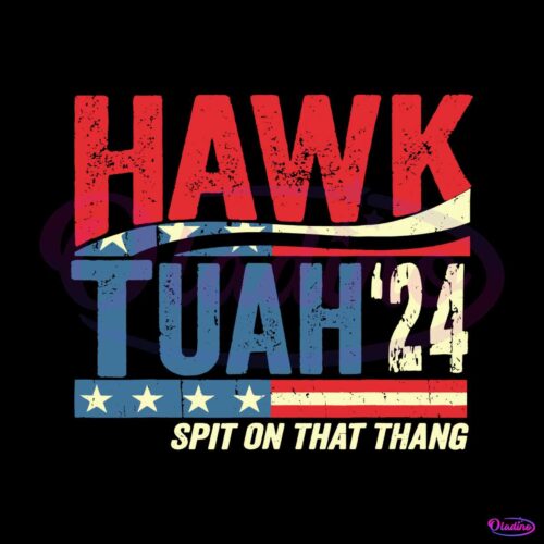 hawk-tuah-24-spit-on-that-thang-funny-saying-svg