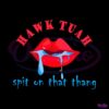 hawk-tuah-spit-on-that-thang-tiktok-meme-svg