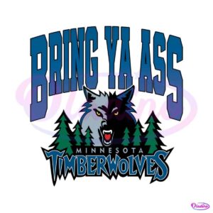 bring-ya-ass-minnesota-timberwolves-svg