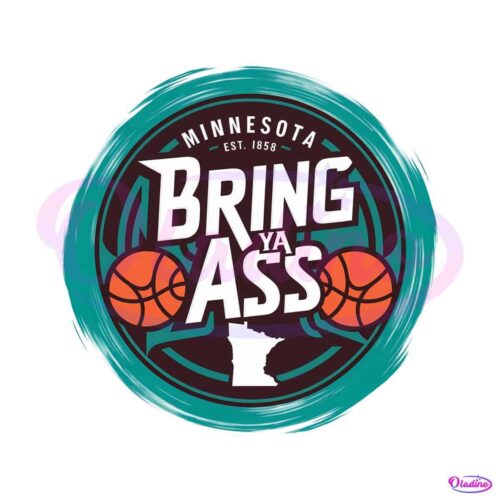 bring-ya-ass-minnesota-basketball-est-1858-png