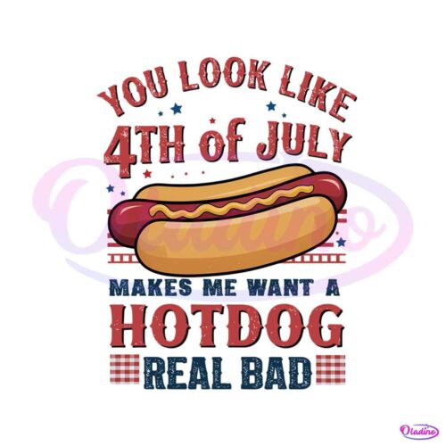 you-look-like-the-4th-of-july-funny-hot-dog-png