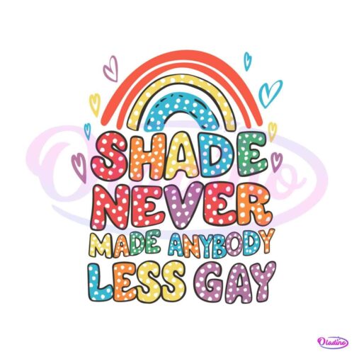 shade-never-made-anybody-less-gay-svg