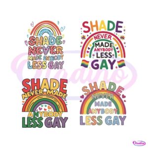 shade-never-made-anybody-less-gay-svg-bundle