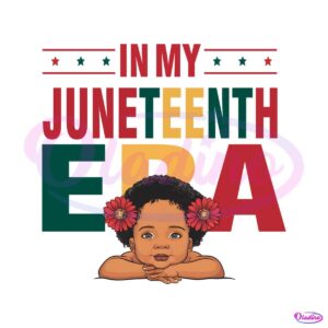 in-my-juneteenth-era-black-girl-png