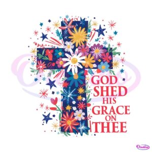 god-shed-his-grace-on-thee-patriotic-png