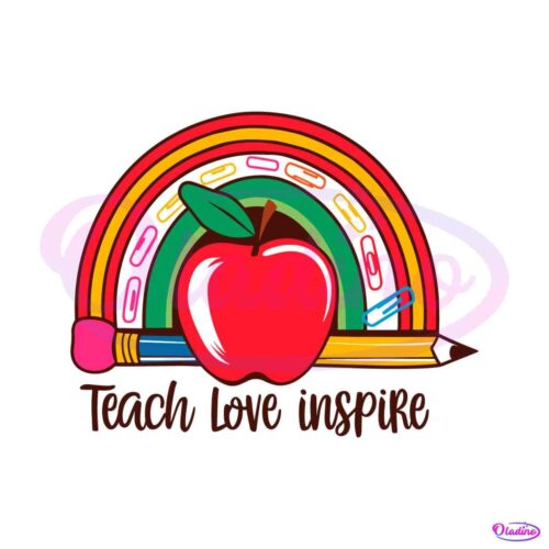 teach-love-inspire-teacher-life-back-to-school-svg