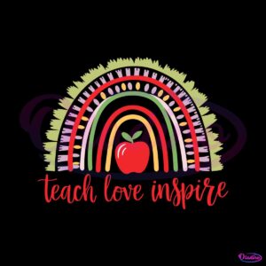 teacher-love-inspire-teacher-appreciation-svg