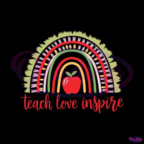 teacher-love-inspire-teacher-appreciation-svg