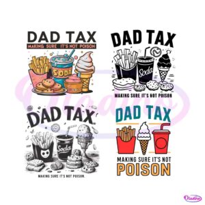 dad-tax-making-sure-its-not-poison-svg-png-bundle