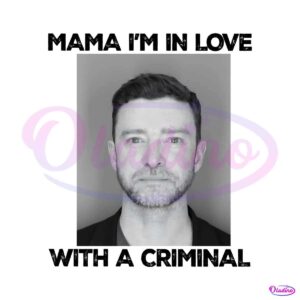 mama-im-in-love-with-a-criminal-timberlake-png