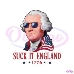 suck-it-england-1776-funny-4th-of-july-png