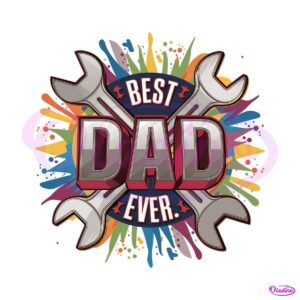 best-dad-ever-colorful-happy-fathers-day-png