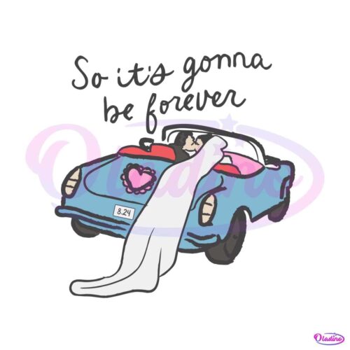 so-its-gonna-be-forever-bride-and-groom-svg