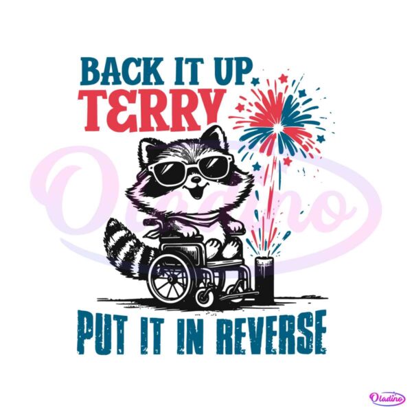 raccoon-back-it-up-terry-put-it-in-reverse-meme-svg