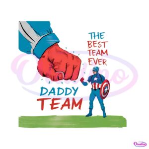 super-man-daddy-team-the-best-team-ever-png