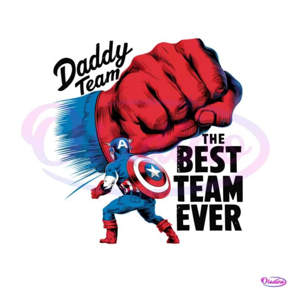 daddy-team-the-best-team-ever-fathers-day-png