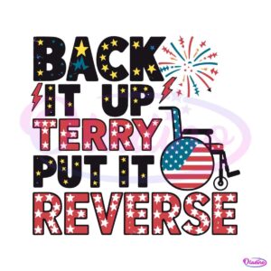 back-it-up-terry-put-it-in-reverse-party-in-the-usa-svg