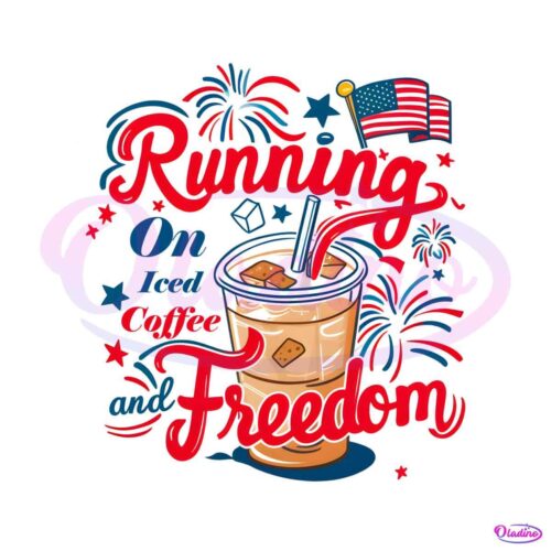 4th-of-july-running-on-iced-coffee-and-freedom-png