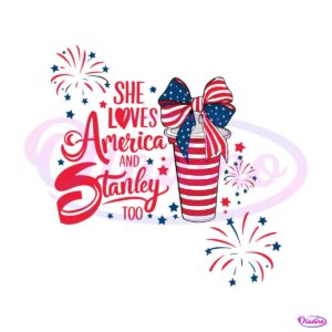 she-loves-america-and-stanley-too-svg