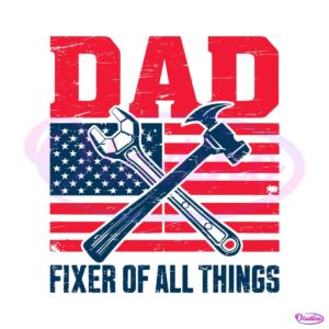 dad-fixer-of-all-the-things-mechanic-dad-svg