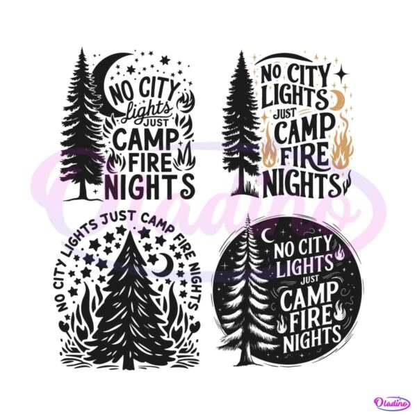 no-city-lights-just-camp-fire-nights-tree-svg-bundle