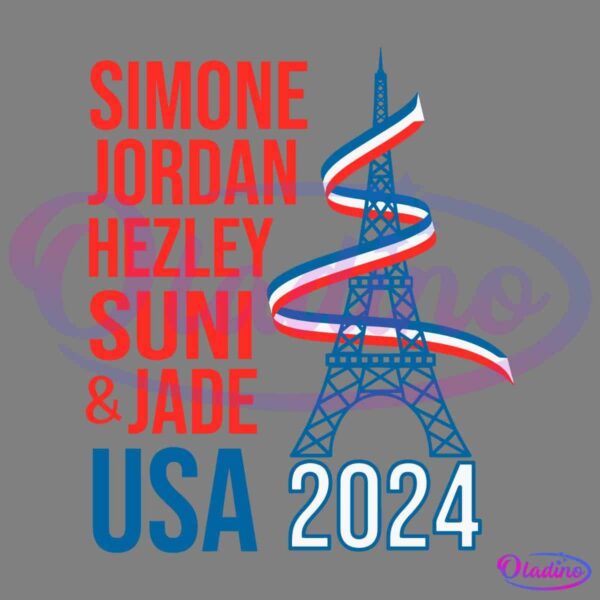 Graphic with names "Simone, Jordan, Hezley, Suni & Jade" in red, alongside an illustration of the Eiffel Tower wrapped in a red, white, and blue ribbon. "USA" in blue and "2024" in white are beneath, indicating support for the 2024 USA Olympic team in Paris, France.