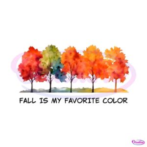 fall-is-my-favorite-color-autumn-vibes-png