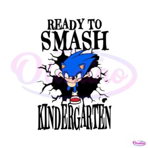 sonic-ready-to-smash-kindergarten-svg