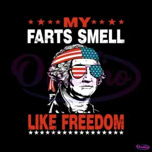 my-farts-smell-like-freedom-svg