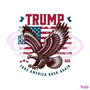 eagle-trump-take-america-back-usa-flag-svg