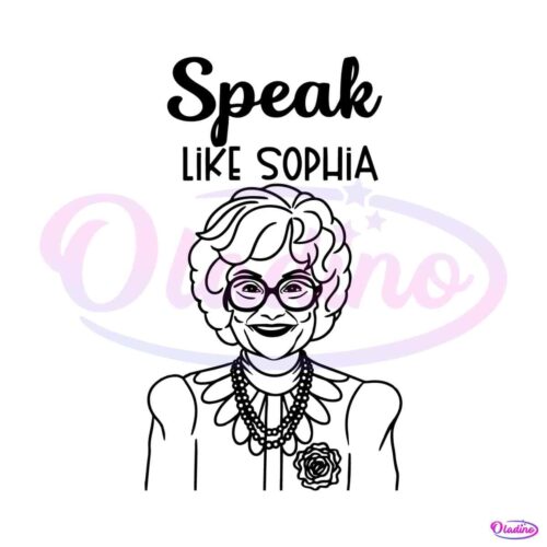 speak-like-sophia-golden-girls-svg