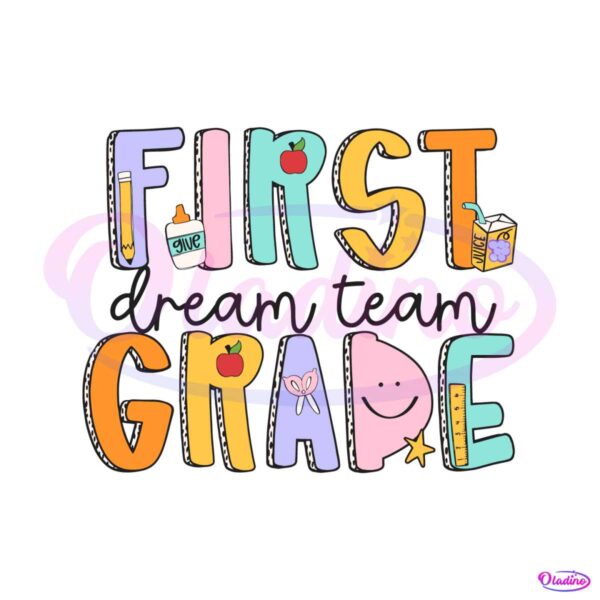 retro-first-grade-dream-team-back-to-school-svg
