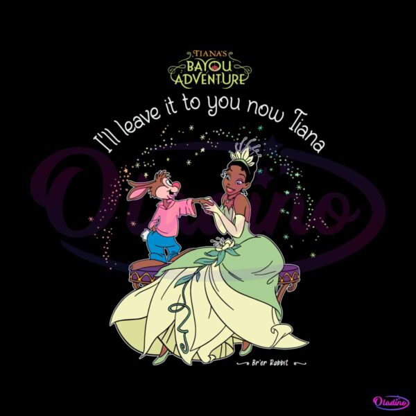 i-will-leave-it-to-you-now-tiana-disney-princess-svg