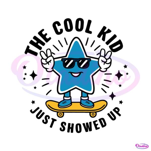 preschool-star-the-cool-kid-just-showed-up-svg