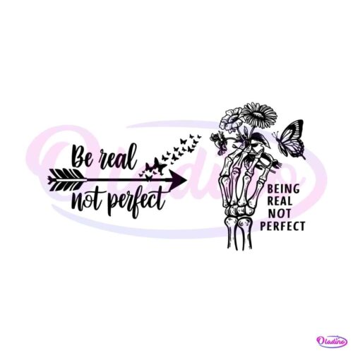 be-real-not-perfect-flower-skeleton-hand-svg