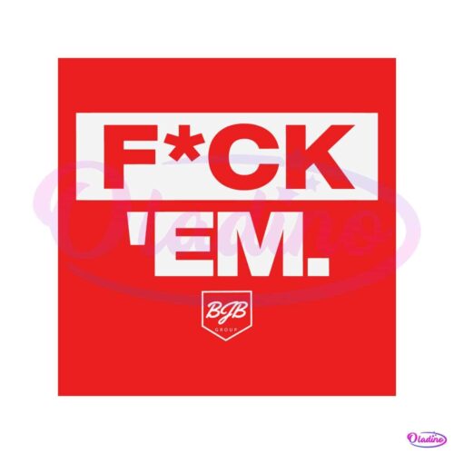 funny-fuck-em-jarren-duran-quote-svg