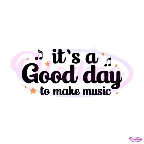 teacher-lover-its-a-good-day-to-make-music-svg