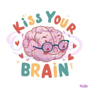 retro-teacher-life-kiss-your-brain-png