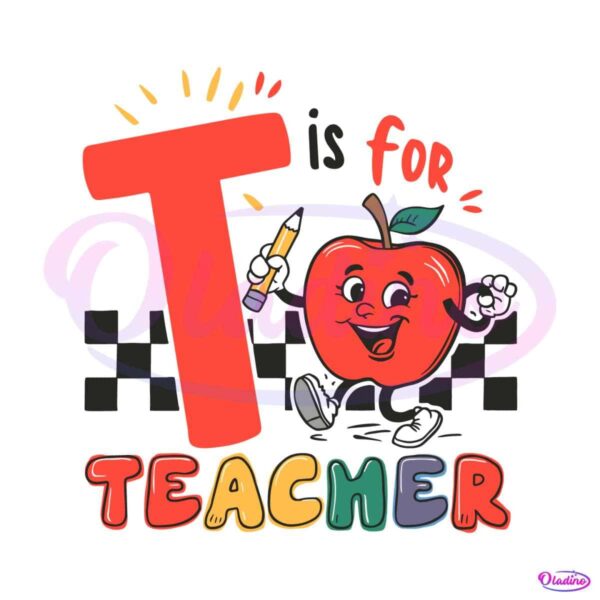 t-is-for-teacher-funny-apple-study-svg