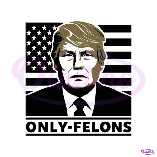 patriotic-trump-face-only-felons-svg