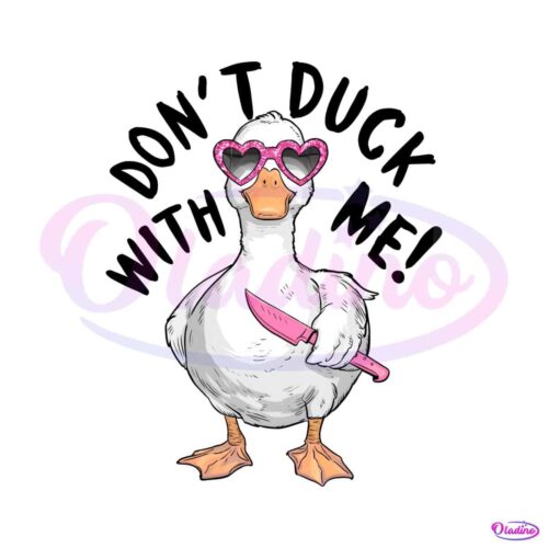 dont-duck-with-me-funny-meme-png